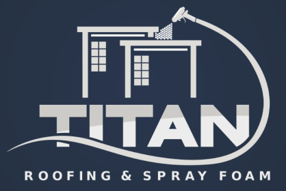 Titan Roofing & Spray Foam